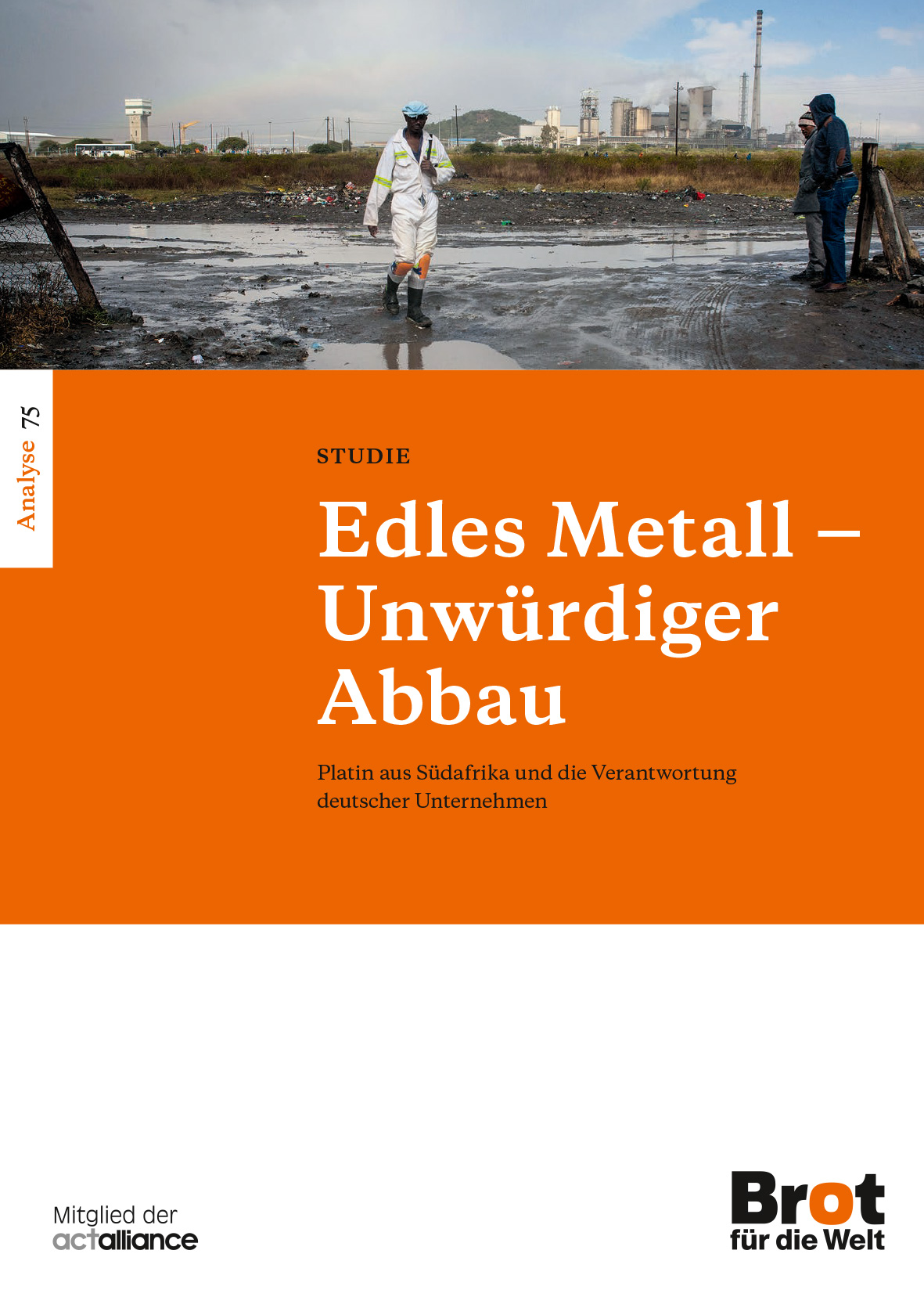 Cover "Edles Metall ‒ Unwürdiger Abbau"